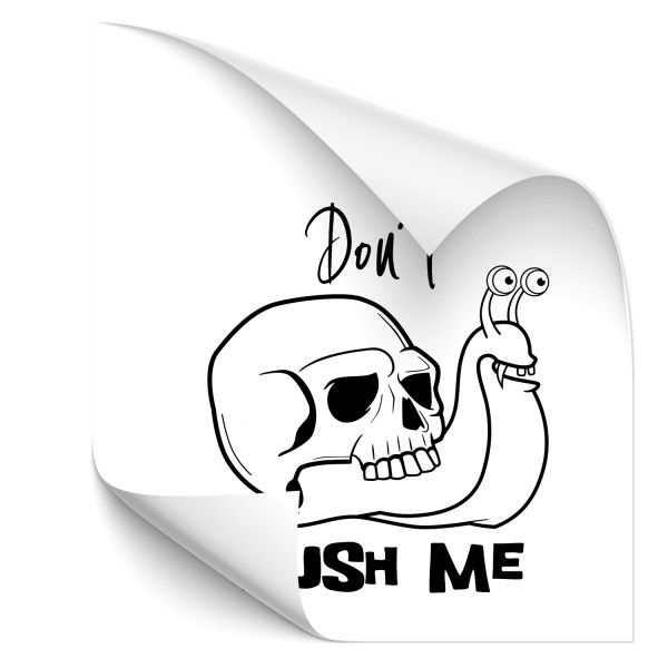 Don't rush me ! Kfz Heck Sticker - heckscheibe