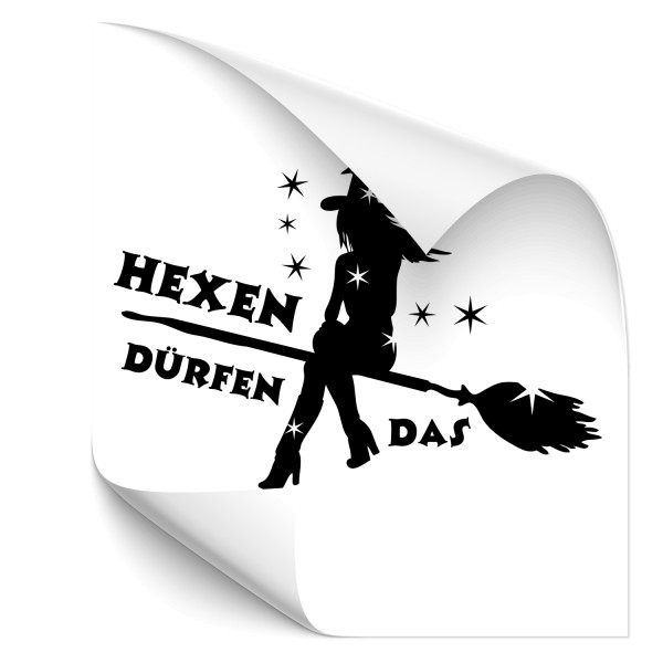 Hexen dürfen das ! Car Tuning Sticker - märchen & Fabelwesen